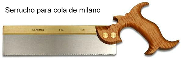 Serrucho para cola de milano